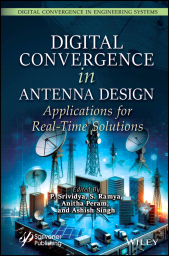 eBook, Digital Convergence in Antenna Design : Applications for Real-Time Solutions, Wiley