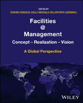 eBook, Facilities @ Management : Concept, Realization, Vision - A Global Perspective, Wiley
