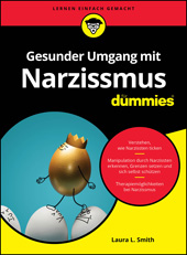 eBook, Gesunder Umgang mit Narzissmus für Dummies, Wiley