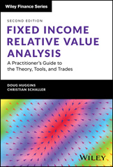 eBook, Fixed Income Relative Value Analysis + Website : A Practitioner's Guide to the Theory, Tools, and Trades, Wiley