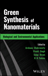 eBook, Green Synthesis of Nanomaterials : Biological and Environmental Applications, Wiley