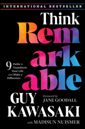 E-book, Think Remarkable : 9 Paths to Transform Your Life and Make a Difference, John Wiley & Sons