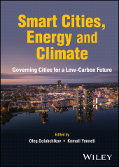 E-book, Smart Cities, Energy and Climate : Governing Cities for a Low-Carbon Future, John Wiley & Sons