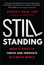 eBook, Still Standing : What It Takes to Thrive and Innovate in a Messy World, John Wiley & Sons