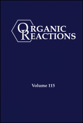 E-book, Organic Reactions, Volume 115, John Wiley & Sons