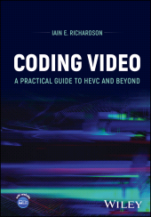 eBook, Coding Video : A Practical Guide to HEVC and Beyond, John Wiley & Sons