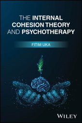 E-book, The Internal Cohesion Theory and Psychotherapy, John Wiley & Sons