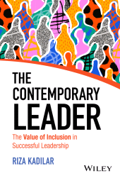 eBook, The Contemporary Leader : The Value of Inclusion in Successful Leadership, John Wiley & Sons