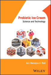 eBook, Probiotic Ice Cream : Science and Technology, John Wiley & Sons