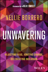 E-book, Unwavering : Rejecting Bias, Igniting Change, Celebrating Inclusion, John Wiley & Sons