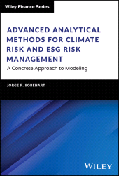 E-book, Advanced Analytical Methods for Climate Risk and ESG Risk Management : A Concrete Approach to Modeling, John Wiley & Sons