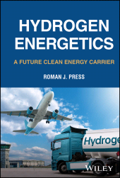 eBook, Hydrogen Energetics : A Future Clean Energy Carrier, John Wiley & Sons