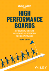 E-book, High Performance Boards : A Practical Guide to Improving and Energizing Your Governance, John Wiley & Sons