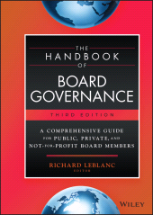 eBook, The Handbook of Board Governance : A Comprehensive Guide for Public, Private, and Not-for-Profit Board Members, John Wiley & Sons