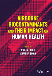 eBook, Airborne Biocontaminants and their Impact on Human Health, John Wiley & Sons