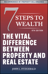 eBook, 7 Steps to Wealth : The Vital Difference between Property and Real Estate, John Wiley & Sons
