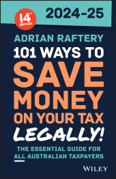 eBook, 101 Ways to Save Money on Your Tax - Legally! 2024 - 2025, John Wiley & Sons