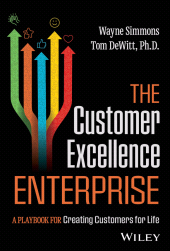 E-book, The Customer Excellence Enterprise : A Playbook for Creating Customers for Life, John Wiley & Sons