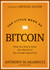 E-book, The Little Book of Bitcoin : What You Need to Know that Wall Street Has Already Figured Out, John Wiley & Sons