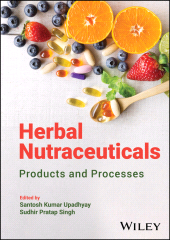 E-book, Herbal Nutraceuticals : Products and Processes, John Wiley & Sons