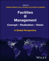 E-book, Facilities @ Management : Concept, Realization, Vision - A Global Perspective, John Wiley & Sons