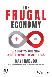 eBook, The Frugal Economy : A Guide to Building a Better World With Less, John Wiley & Sons