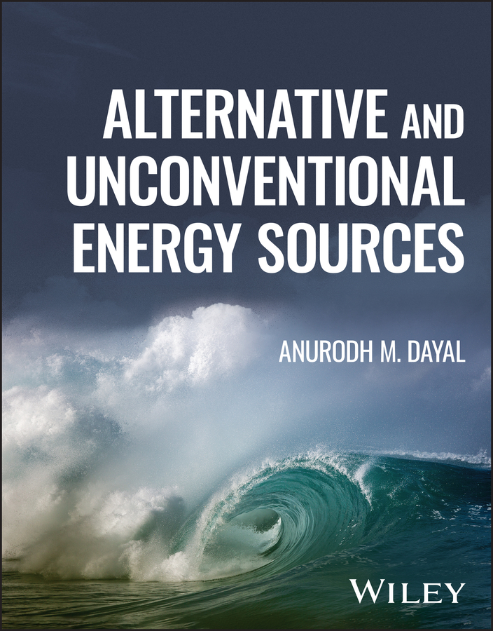 eBook, Alternative and Unconventional Energy Sources, John Wiley & Sons