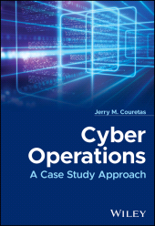 E-book, Cyber Operations : A Case Study Approach, John Wiley & Sons