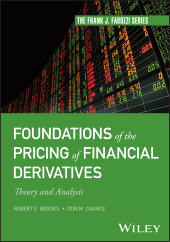 E-book, Foundations of the Pricing of Financial Derivatives : Theory and Analysis, John Wiley & Sons