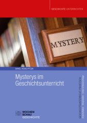 m, Mysterys im Geschichtsunterricht, Wochenschau Verlag