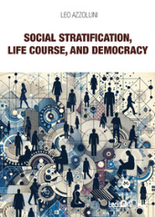 E-book, Social stratification, life course, and democracy, Azzollini, Leo., Ledizioni