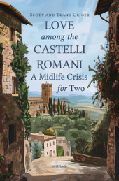 E-book, Love among the Castelli Romani : a midlife crisis for two, AliRibelli