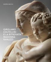 eBook, Girolamo Coltellini e la ritrovata Madonna Ranuzzi, Sagep