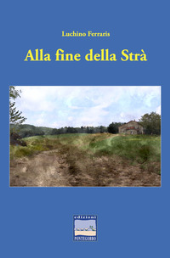 E-book, Alla fine della Strà, Pontegobbo