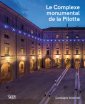 eBook, Le Complexe monumental de la Pilotta : catalogue essentiel, Sagep