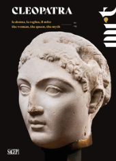 eBook, Cleopatra : la donna, la regina, il mito = Cleopatra : the woman, the queen, the myth, 