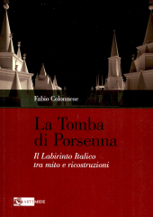 E-book, La tomba di Porsenna : il Labirinto italico tra mito e ricostruzioni, 