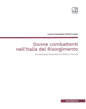 E-book, Donne combattenti nell'Italia del Risorgimento : un percorso illustrato tra Italia e Francia, TAB edizioni