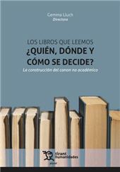 m, Los libros que leemos : ¿quién, dónde y cómo se decide? : la construcción del canon no académico, Tirant lo Blanch