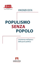 E-book, Populismo senza popolo : l'esistenza nell'epoca della post-politica, Armando