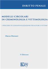m, Modelli circolari in criminologia e vittimologia : i percorsi di consapevolizzazione per autori e vittime, Key editore