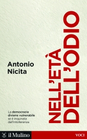 m, Nell'età dell'odio : sfera pubblica, intolleranza e democrazia, Il Mulino