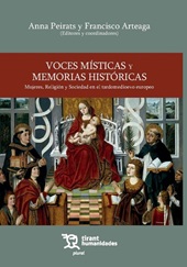 E-book, Voces místicas y memorias históricas : mujeres, religión y sociedad en el tardomedioevo europeo, Tirant lo Blanch