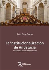 m, La institucionalización de Andalucía : una crónica desde el Parlamento, Tirant lo Blanch