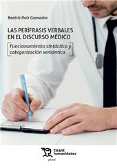 m, Las perífrasis verbales en el discurso médico : funcionamiento sintáctico y categorización semántica, Tirant lo Blanch