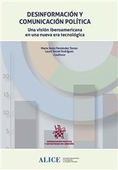 m, Desinformación y comunicación política : una visión iberoamericana en una nueva era tecnológica, Tirant lo Blanch