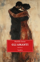 E-book, Gli amanti : pastelli, Ali Ribelli Edizioni