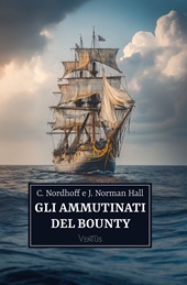 E-book, Gli ammutinati del Bounty, Ali Ribelli Edizioni