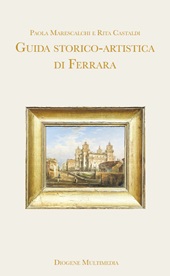 E-book, Guida storico-artistica di Ferrara, Diogene multimedia