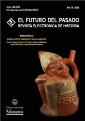 Fascicolo, El futuro del pasado : revista electrónica de historia : 16, 2025, Ediciones Universidad de Salamanca